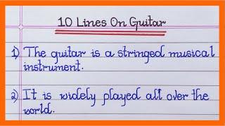 10 Lines on Guitar in English | Few Lines about Guitar | About Guitar in English