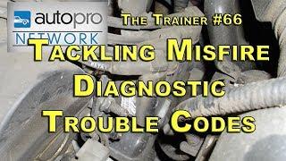 The Trainer #66 - Tackling Misfire DTCs