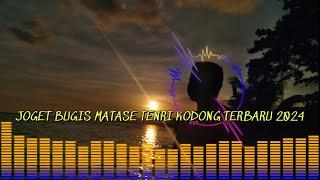 JOGET BUGIS MATASE TENRI KODONG TERBARU 2024