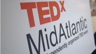 The Case Foundation at TEDxMidAtlantic: Be Fearless