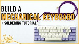 How To Build Your Own Mechanical Keyboard! (With an EASY Soldering Tutorial!) ⌨