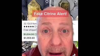 Fake Citrine Alert!