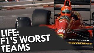 Life: F1's Worst Teams