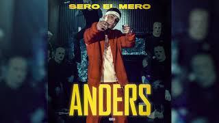 Sero El Mero  - Anders (Official Audio)