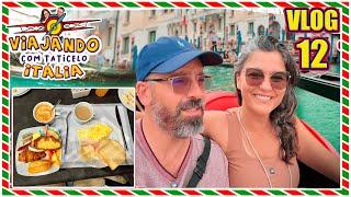 12 Vlogão Itália: Expondo o Café da manhã da Europamundo + Passeio de Gôndola por Veneza
