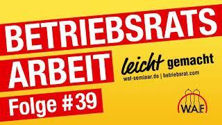 Betriebsratswahl Teil 1 - Der Wahlvorstand | Podcast Betriebsrats-Arbeit leicht gemacht