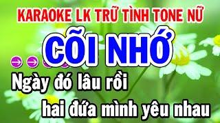 Karaoke Liên Khúc Trữ Tình Cõi Nhớ Tone Nữ Beat Mới Và Nhiều Bài Dễ Hát Nhạc Sống Thành Lý