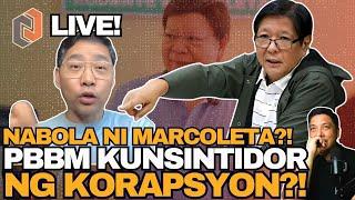 PBBM KUNSINTIDOR ng KORAPSYON?! NABOLA na yata ni Marcoleta si Tunying!