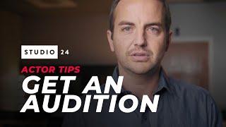 How to Get an Audition