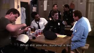 Police Academy 2 - It's the Jones boys, what'd you do? suck up a bus?