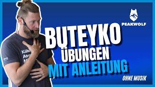 BUTEYKO ATEMTECHNIK ohne MUSIK | ‍ 3 Übungen mit Anleitung für mehr CO2 Toleranz