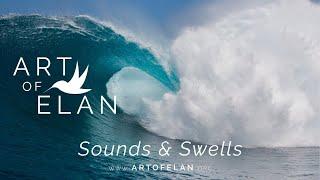Sounds and Swells - Art of Elan
