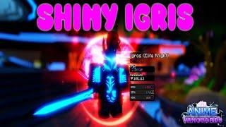 Trying to get Shiny Igris... (Painful) | Anime Vanguards