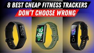 Top 8 Best cheap fitness trackers 2024