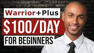 WarriorPlus Affiliate Marketing Tutorial For Beginners (Easy Step By Step)