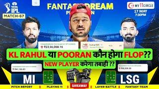 MI vs LSG Dream11 Prediction | MI vs LSG Dream11 Team | Dream11 | IPL 2024 Match - 67 Prediction