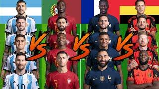 Argentina & Portugal VS France & Belgium NATİONAL TEAMS ULTRA VS  