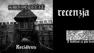 RECENZJA. Sacrilegium - "Recidivus" (Werewolf Promotion, 2022)