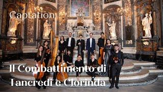 Il Combattimento di Tancredi e Clorinde - Claudio Monteverdi
