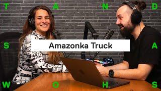 Amazonka Truck: Život za volantem už není, co býval…