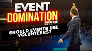 Should Events Use Volunteers?