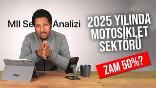 1 Şubat 2025’de motosiklet sektöründe ne olacak?