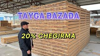 TAYGA BAZADA 20% CHEGIRMAGA TUSHGAN TAXTALAR NARXLARI 2024 YIL 20 MART