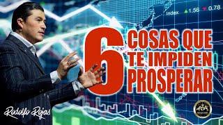 6 COSAS QUE TE IMPIDEN PROSPERAR #084