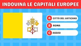 Quiz Indovina le capitali Europee!