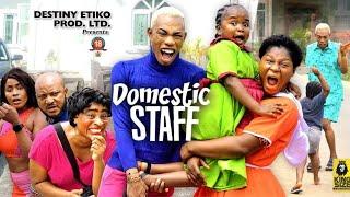 DOMESTIC STAFF FULL MOVIE- EBUBE OBIO DESTINY ETIKO JAMES BROWN 2023 Latest Nigerian Nollywood Movie