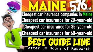 The Cheapest Car Insurance in Maine