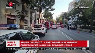 CONSTANȚA - FEMEIE DECEDATĂ  A FOST PRINSĂ SUB AUTOBUZ_Știri B1TV_4 aug. 2024