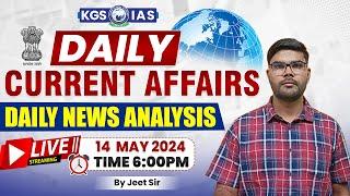 Daily Current Affairs | 14 May 2024 Current Affairs | Daily News Analysis Current Affair by Jeet Sir