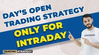 DAY OPEN TRADING STRATEGY | INTRADAY TRADING STRATEGY | TRADING STRATEGY FOR BEGINNERS| LIVE TRADING