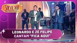 Leonardo e Zé Felipe cantam "Fica Aqui" | Sabadou com Virginia (06/04/24)