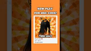 NEW Play for UGC  Code! 15k Fame!#robloxugc #robloxcodes#roblox#robloxshorts#robloxfyp#fyp