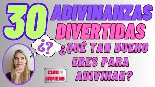 30 ADIVINANZAS DIVERTIDAS  | #adivinanza #adivinar #adivinazas