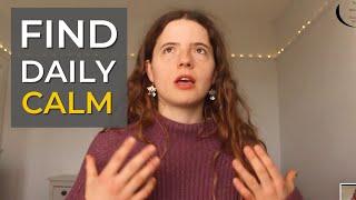 Find Daily Calm | Awareness Exercise