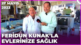 Dr. Feridun Kunak’la Evlerinize Sağlık - Elmalı | 27 Mayıs 2023