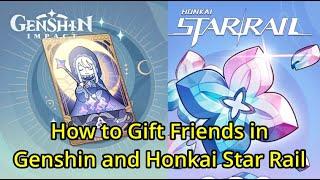 How to Gift your Friends in Genshin and Honkai