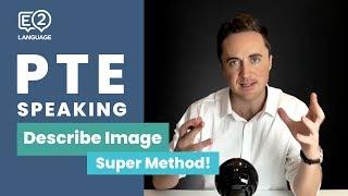 PTE Speaking: Describe Image | SUPER METHOD!