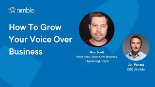 How To Grow Your Voice Over Business with Marc Scott