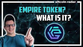 What is Empire Token? Empire Token for Absolute Beginners