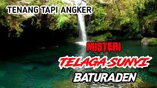 misteri telaga sunyi baturaden | cerita dongeng