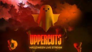 Uppercuts Halloween Stream