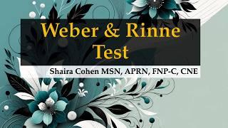 The Weber and Rinne Tests Simplified