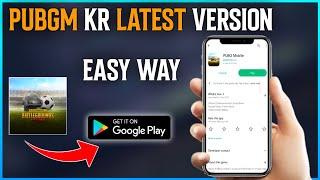 How to Download Pubg Mobile KR Latest Version | 2.3 Update Download Link | Kumari Gamer