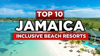 Top 10 Luxury Resorts in Jamaica You Must Visit (2024)