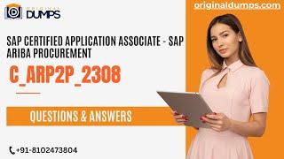 100% Real & Verified  C_ARP2P_2308 Exam Dumps - SAP Ariba Procurement