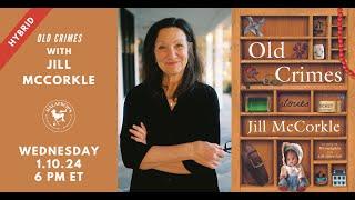 Old Crimes with Jill McCorkle | Malaprop's Presents